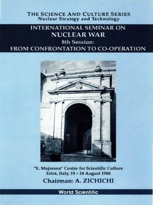 cover image of From Confrontation to Cooperation: 8th International Seminar On Nuclear War